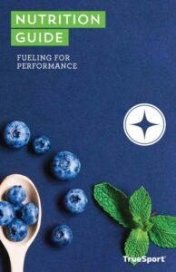 Cover of the Nutrition Guide: Fueling for Performance.