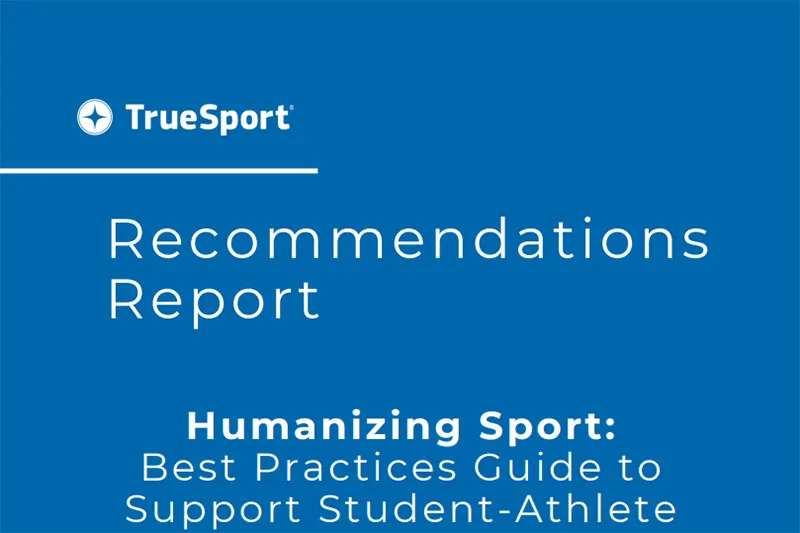 TrueSport Recommendations Report.