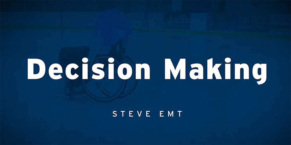 Decision Making video lesson with Steve Emt.