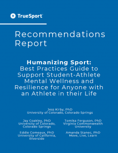 TrueSport Recommendations Report: Humanizing Sport cover image.