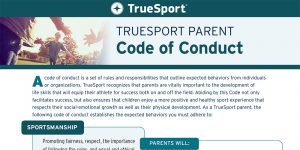 TrueSport Parent Code of Conduct resource.
