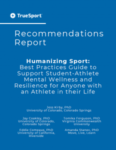 TrueSport Recommendations Report: Humanizing Sport cover image.