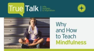 TrueSport Talk: Why and How to Teach MIndfulness cover image.