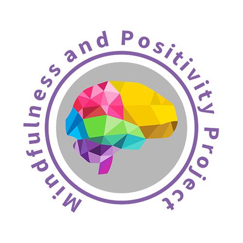 Mindfulness and Positivity Project.