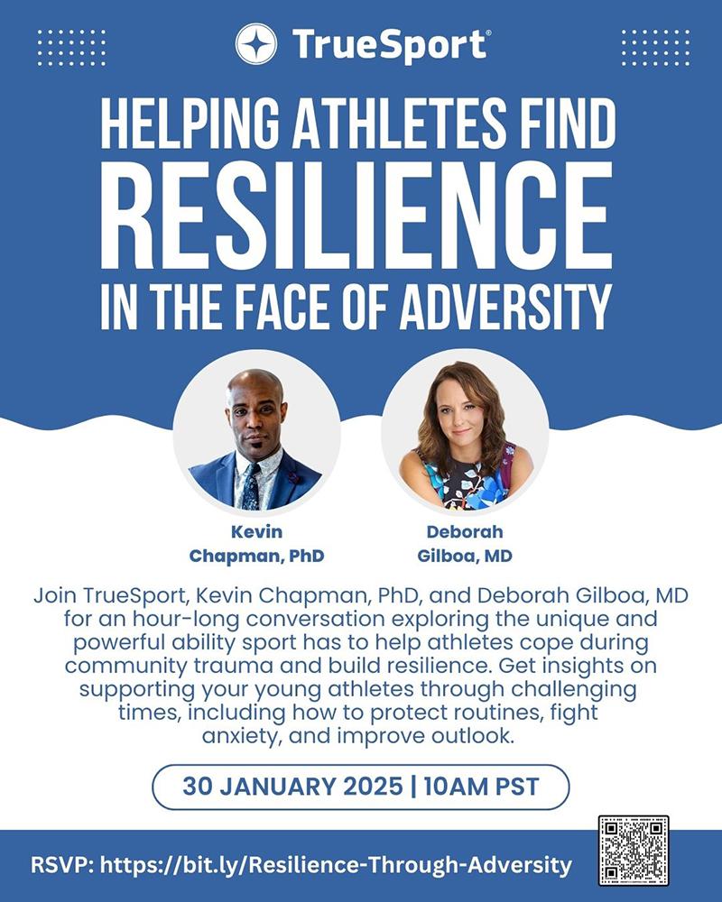 Helping athletes find resilience in the face of adversity flyer with link to register at https://bit.ly/Resilience-Through-Adversity